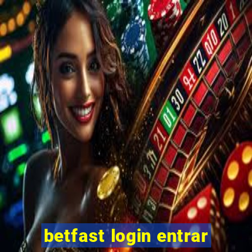 betfast login entrar